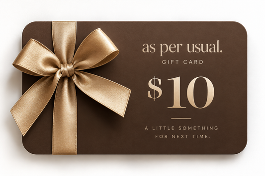 as per usual. $10 Gift Card.